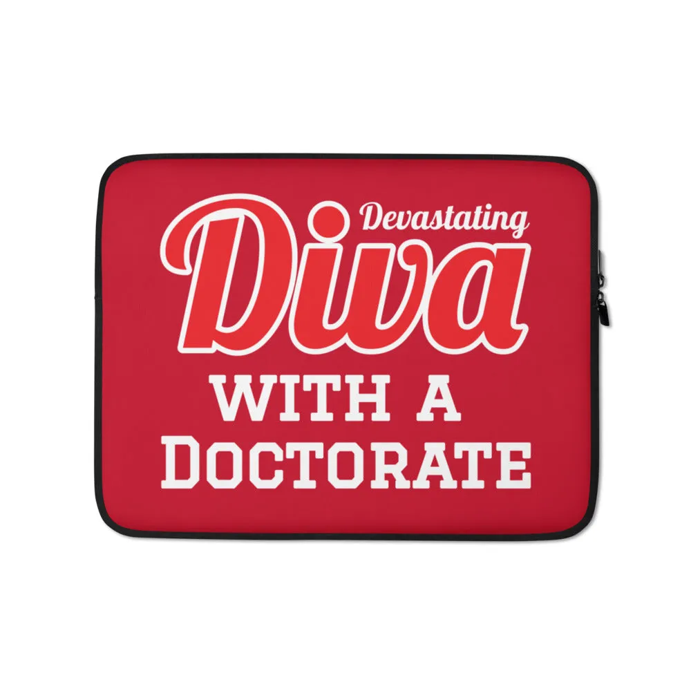 Diva with a Doctorate Laptop Sleeve