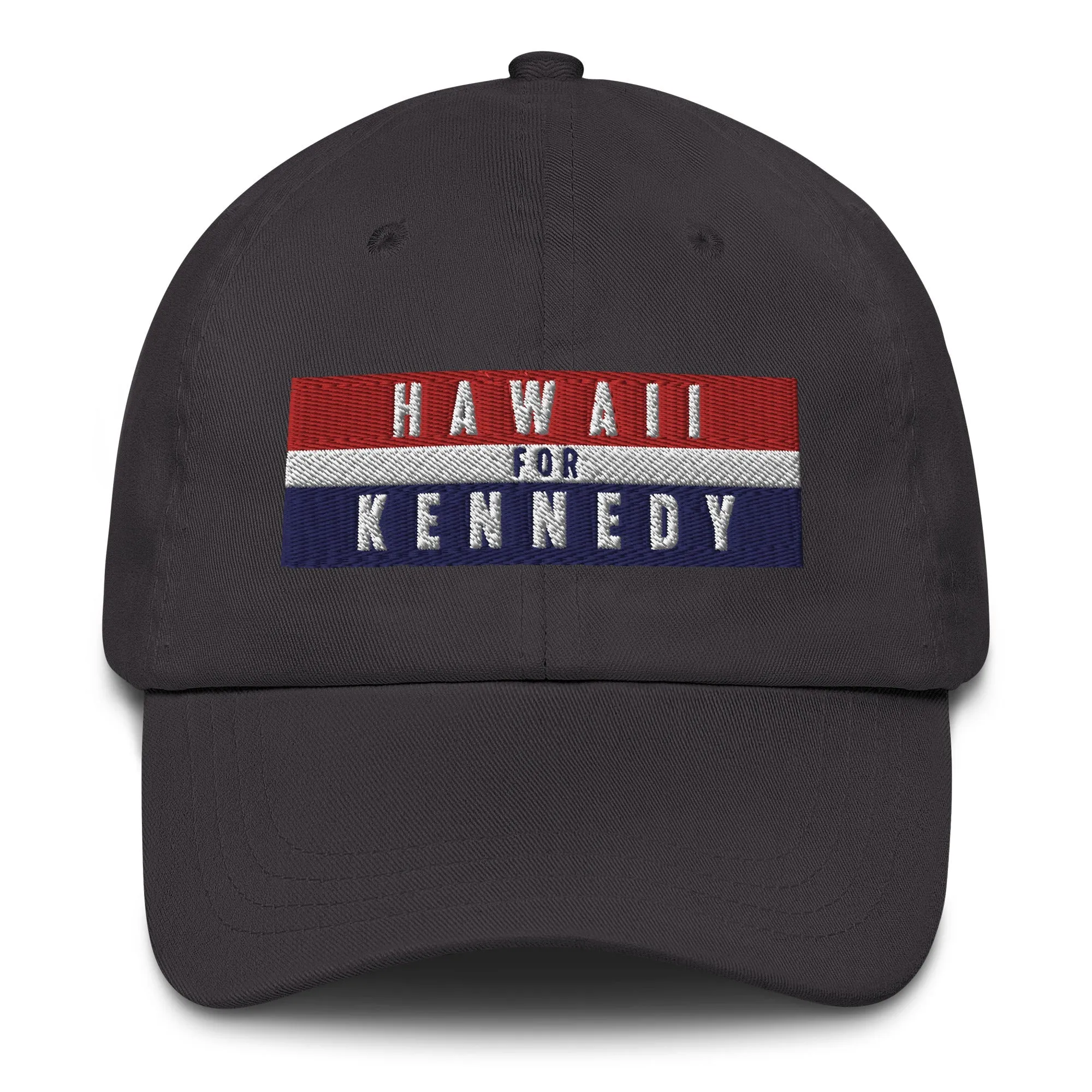 Hawaii for Kennedy Embroidered Dad Hat