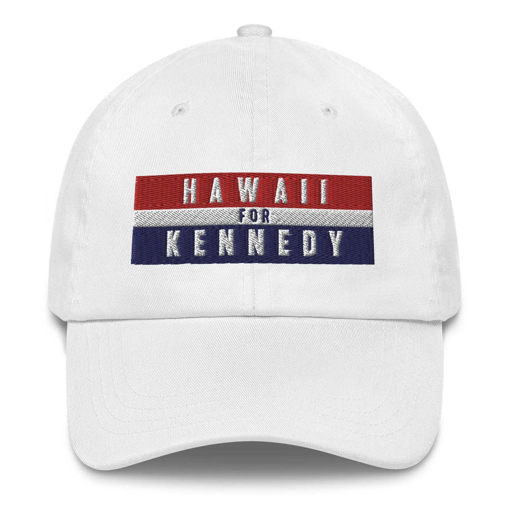 Hawaii for Kennedy Embroidered Dad Hat