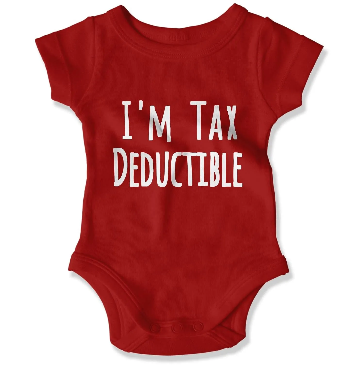 I'm Tax Deductible Baby Onesie