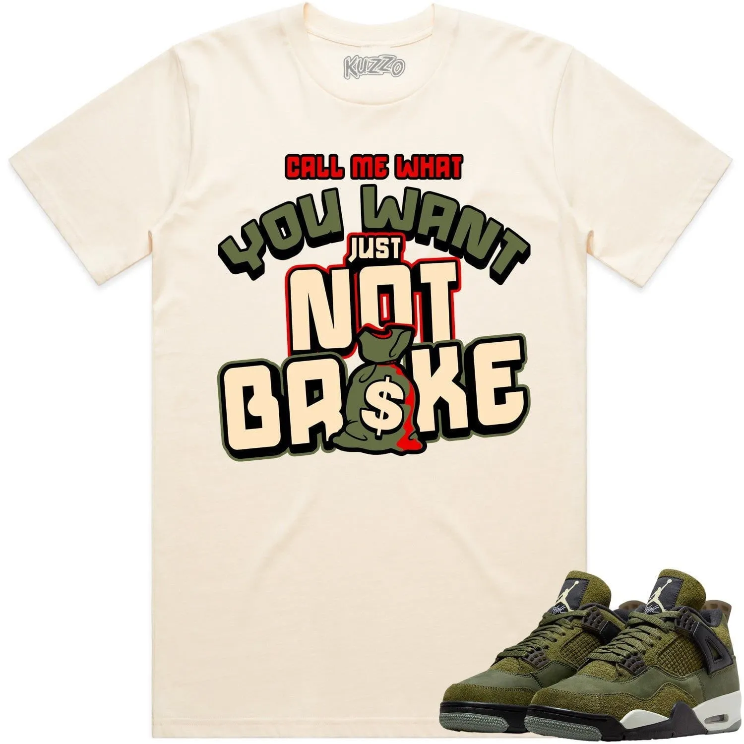 Jordan 4 Craft Olive 4s Shirt to Match - OLIVE NOT BROKE