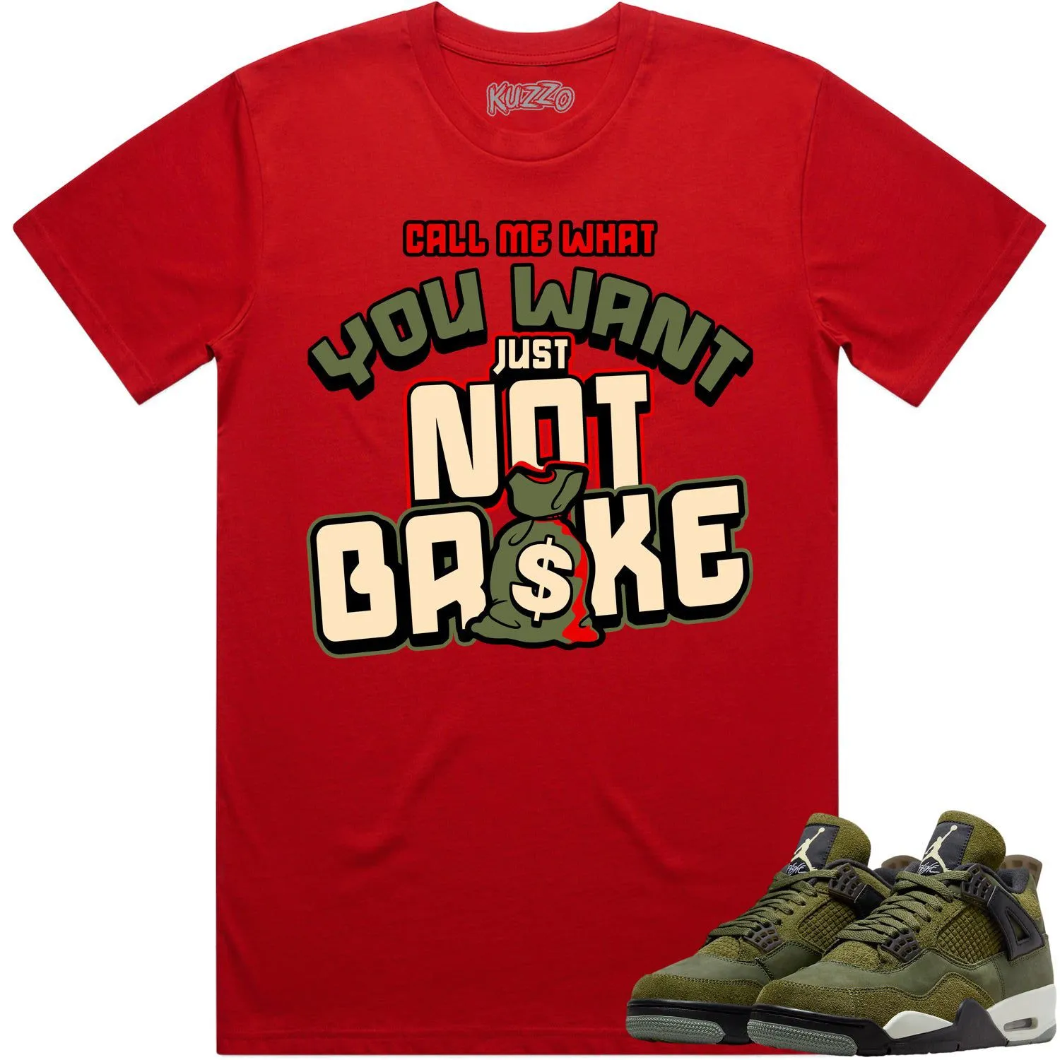 Jordan 4 Craft Olive 4s Shirt to Match - OLIVE NOT BROKE